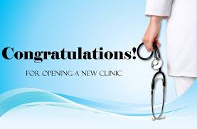 Celebrate yourself and your love today. Congratulations Messages For New Clinic Opening Making Different