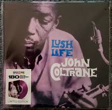 John Coltrane's Lush Life Album Details and Discussion