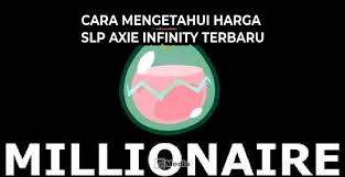 It has a circulating supply of 540 million slp coins and a total supply of ∞. 4 Cara Mengetahui Harga Slp Axie Infinity Terbaru
