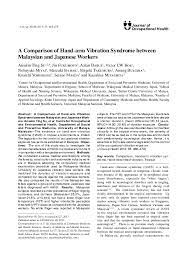 The syndrome, a medical condition, whereby a person experiences their limbs acting seemingly on their own, without conscious control over the actions. Pdf A Comparison Of Hand Arm Vibration Syndrome Between Malaysian And Japanese Workers Awang Bulgiba Awang Mahmud Academia Edu