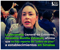 🗣 Yeraldine Bonilla, Secretaria General de Gobierno, afirma que en  #Sinaloa no hay reporte de casos de cobro de piso a establecimientos.