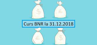Cursurile valutelor incluse în această listă au la bază cotaţii ale societăţilor bancare autorizate să efectueze operaţiuni pe piaţa valutară. AflÄƒ Care Este Cursul De Schimb Bnr La 31 12 2018