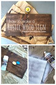How To Make A Plain Wood Board Look Rustic Rustic Diy Rustic Wood Signs Diy Signs