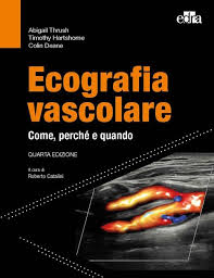 Ecografia vascolare. Come, perché e quando