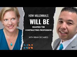 How Millennials will be Shaping the Contracting Profession with Brian  DeCaires