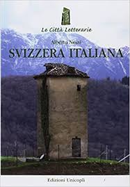 Svizzera Italiana Amazon De Nessi Alberto Fremdsprachige Bucher