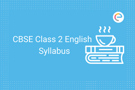 Sarah phillips, kirstie grainger, michaela morgan, mary slattery2nd ed. Cbse Class 2 English Syllabus 2021 22 With Sample Question Papers