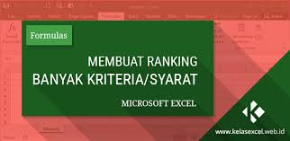 Rumus Excel Untuk Membuat Ranking Dengan Banyak Kriteria Pada Microsoft Excel Microsoft Excel Microsoft Belajar