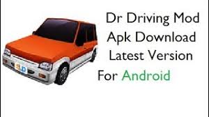 Driving 1.65 apk + mod money android download. Best Of Dr Driving Mod Apk 2019 Free Watch Download Todaypk