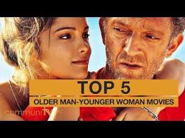Top 5 Older Man Younger Woman Romance Movies Youtube Older Men Younger Women Women Romance Older Men