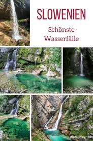 7 Atemberaubende Slowenien Wasserfalle Bilder Reisetipps Slowenien Urlaub Reisen Reisetipps