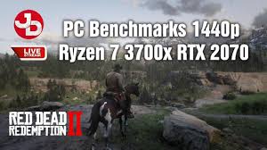 Red Dead Redemption 2 Pc Benchmarks 1440p Rtx 2070 Ryzen7 3700x Reddeadredemption Rockstargames Benchmarks Red Dead Redemption Rockstar Games Twitch Channel