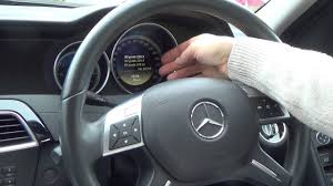 How To Reset The Service Indicator Light On A 2012 Mercedes Benz C Class Benz C Mercedes Models C Class