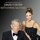 An Intimate Evening with David Foster & Katharine event image