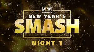 Nevertheless, the predictions of the. Wrestling Review Aew New Year S Smash 2021 Night 1 Moshfish Reviews