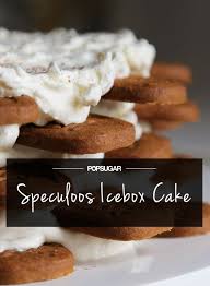 A Very Special No Bake Speculoos Cake Recipe Icebox Cake Baking Speculoos Cookie Butter