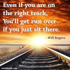 Quotes About Moving Business Forward 21 Quotes This quote inspires me to continue to move forward and that business as well as life will be filled with set backs, challenges, failures as well as successes.