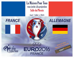 L'équipe de france, qui a dû répondre au défi physique allemand, a joué avec un esprit collectif et une solidarité remarquables. Euro 2016 France Allemagne Jeudi Soir Toussus Net