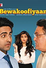 Bewakoofiyaan In 2020 Bollywood Posters Full Movies Online Free Hindi Movies