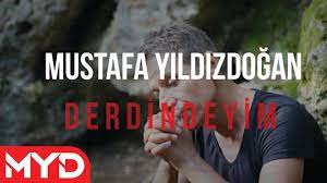 Mustafa Yildizdogan Derdindeyim Sozleri Ben Duymadim Boyle Derdi Namerde Cevirdi Merdi Dert Olan Murada Erdi Bense Hala D Sarkilar Film Yapimi Edebiyat