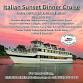 Friday Italian Sunset Dinner Cruise
