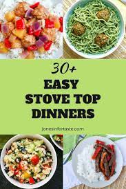 30 Easy Stove Top Dinners Top Dinner Recipes Pork Dinner Easy Dinner Recipes