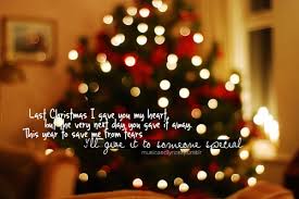 Last christmas i gave you my heart but the very next day you gave it away this year to save me from tears i'll give it to someone special. Last Christmas Wham Christmas Quotes Merry Christmas Quotes Christmas Quotes For Friends