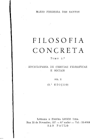 Encontre diversos livros escritos por mário ferreira dos santos com ótimos preços. Mario Ferreira Dos Santos Filosofia Concreta Vol 1 Pdf Mario Ferreira Dos Santos Filosofia Livros De Filosofia