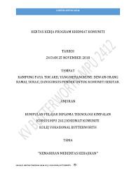 Program intai desa operasi khidmat masyarakat kelab kesihatan persekitaran dan keselamatan industri. Contoh Kertas Kerja Program Khidmat Komuniti