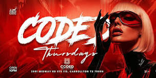 CODED THURSDAYS