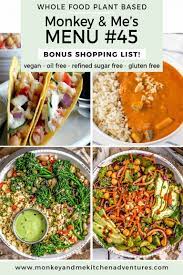 Monkey And Me S Menu 45 Monkey And Me Kitchen Adventures Whole Food Recipes Plant Based Diet Meal Plan Vegan Meal Plans