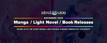 December 2023 Manga  Light Novel  Book Releases | Yatta-Tachi
