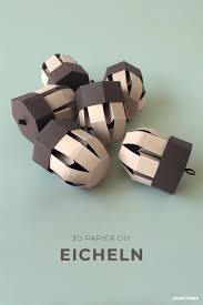 Diy Eicheln Basteln Mit Papier Kostenlose Vorlage With Images