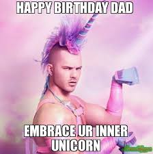 A man who does not thinks what he happy birthday dad meme and gaining card make them horrified and for a moment the outfit highlight releases from him. Happy Birthday Dad Meme Memeshappen