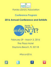 Florida Library Association 2016 Conference Guide