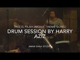 The movie yang akan ditayangkan di pawagam pada 21 jun 2018. This Is Pilah Movie Theme Song Drum Session By Harry Aziz