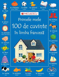 Start studying pronume posesive in franceza. Primele Mele 100 De Cuvinte In Limba FrancezÄƒ