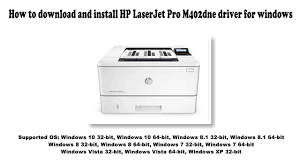 Printer and scanner software download. How To Download And Install Hp Laserjet Pro M402dne Driver Windows 10 8 1 8 7 Vista Xp Youtube