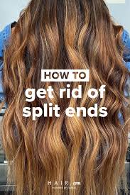 How To Get Rid Of Split Ends In 2020 Split Ends Split Ends Hair How To Get Rid