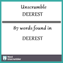 Unscramble DEEREST - Unscrambled 87 words from letters in DEEREST