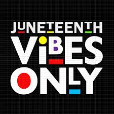 You can explore juneteenth in category and download it for your web sites, project, art design or presentations. Juneteenth Vibes Melanin Black Girl Svg Juneteenth Vibes Melanin Black Girl Juneteenth Vibes Only Juneteenth Vibes Svg Juneteenth Buy T Shirt Designs