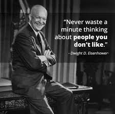 Leadership Lessons From Dwight D Eisenhower 2 How To Not Let Anger And Criticism Get The Best Of You The Art Of Manliness Words Inspirational Quotes Quotes For Kids