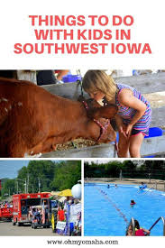 15 Things To Do In Southwest Iowa With Kids Oh My Omaha Family Vacation Planning Travel Usa Things To Do