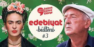 Edebiyat Bülteni #3 Yayında! · Frida, Nabokov, YKY-Çevirmen Telifleri ve  Yeni Kitaplar · 3K · Atölye