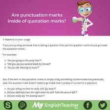 Are Punctuation Marks Inside Of Quotation Marks Quotations Being There For Someone Quotes English Lessons