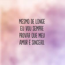 Frase De Amor Para Namorado Distante Versos De Amor