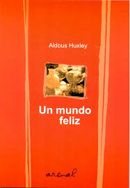 Pdf drive investigated dozens of problems and listed the biggest global issues facing the world today. Libro Un Mundo Feliz Aldous Huxley Editorial Y Libreria Punto De Encuentro
