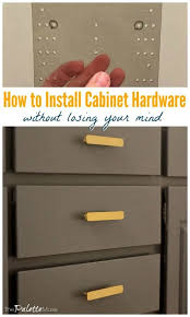 I've been there 9 times and the staff has always been great, even asking about my profession to give me a contractors discount, sweeeet. How To Install Cabinet Hardware Without Losing Your Mind The Palette Muse