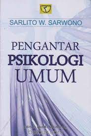 Sejarah psikologi agus abdul rahman rajagrafindo persada. Pengantar Psikologi Umum Sarlito Wirawan Sarwono Belbuk Com