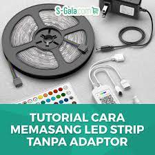 Di supra x 125, beat fi, skupi fi, nvl dan beberapa jenis motor beraliran halfwave lainnya. Tutorial Lengkap Cara Memasang Led Strip Tanpa Adaptor